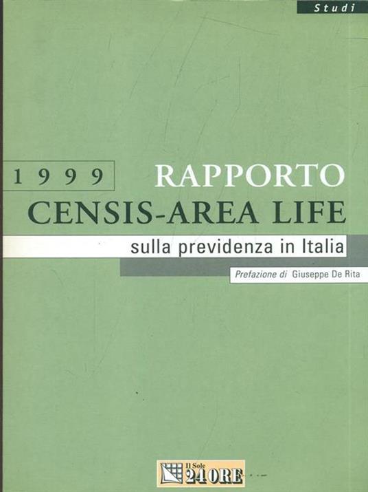  Rapporto Censis area life sulla previdenza in Italia 1999 -  S. Censi - copertina