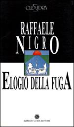 Elogio della fuga. Siccome il nuovo secolo