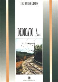 Dedicato a... - Luigi Russo Krauss - copertina