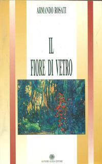 Il fiore di vetro