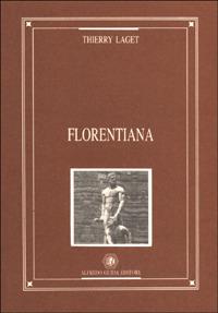 Florentiana - Thierry Laget - 2