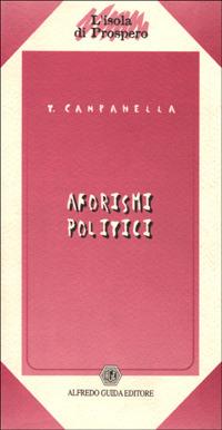 Aforismi politici - Tommaso Campanella - copertina