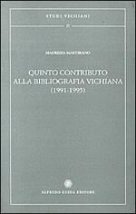 Quinto contributo alla bibliografia vichiana (1991-1995)