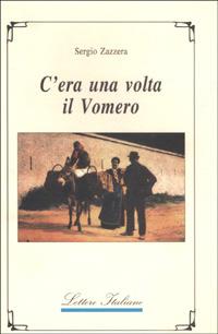 C'era una volta il Vomero - Sergio Zazzera - copertina