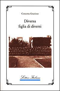 Diversa figlia di diversi - Concetta Grazioso - copertina