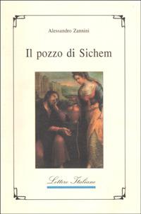 Il pozzo di Sichem - Alessandro Zannini - copertina