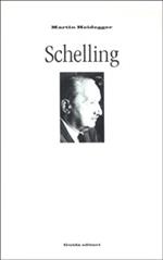 Schelling. Il trattato del 1809 sull'essenza della libertà umana