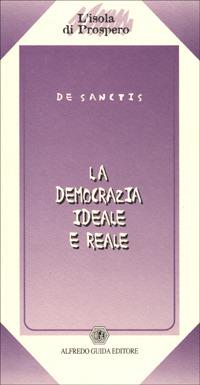 La democrazia ideale e reale - Francesco De Sanctis - copertina