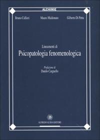 Lineamenti di psicopatologia fenomenologica - Bruno Callieri,Mauro Maldonato,Gilberto Di Petta - copertina