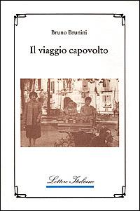 Il viaggio capovolto - Bruno Brunini - copertina