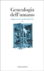 Genealogia dell'umano. Saggi in onore di Aldo Masullo