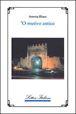 Mutivo antico ('O)