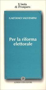 Per la riforma elettorale