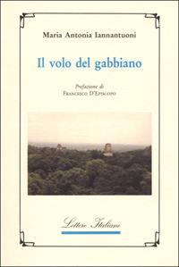 Il volo del gabbiano - M. Antonia Iannantuoni - copertina