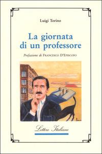 La giornata di un professore - Luigi Torino - copertina