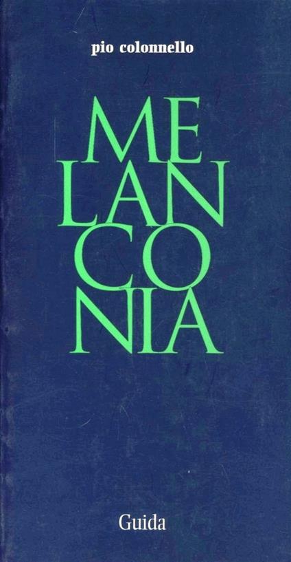 Melanconia - Pio Colonnello - copertina