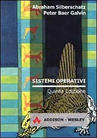 Sistemi operativi - Abraham Silberschatz,Peter Baer Galvin - copertina