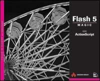 Flash 5 Magic. Con Actionscript. Con CD-ROM - David Emberton,J. Hamlin - copertina
