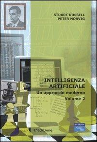 Intelligenza artificiale. Un approccio moderno. Vol. 2 - Stuart J. Russell,Peter Norvig - copertina