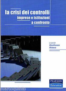 La crisi dei controlli. Imprese e istituzioni a confronto - copertina
