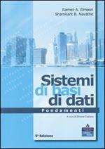 Sistemi di basi di dati. Fondamenti