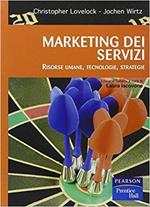Marketing dei servizi. Risorse umane, tecnologie, strategie