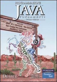 Programmazione Java. Vol. 1: Fondamenti - Harvey M. Deitel,Paul J. Deitel - copertina