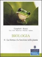 Biologia. Vol. 4: La forma e l'evoluzione nelle piante