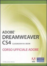 Adobe dreamweaver CS4. Classroom in a book. Corso ufficiale Adobe. Con CD-ROM - copertina