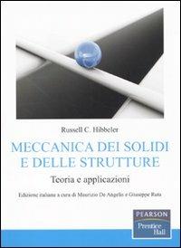 Meccanica dei solidi e delle strutture. Teoria e applicazioni - Russell C. Hibbeler - copertina
