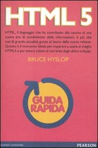 HTML 5. Guida rapida - Bruce Hyslop - copertina