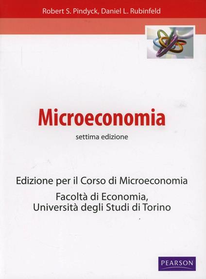 Microeconomia. Estratto corso microeconomia - Robert S. Pindyck,Daniel L. Rubinfeld - copertina