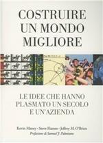 Costruire un mondo migliore