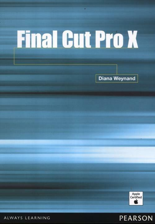 Final Cut Pro X - Diana Weynand - copertina
