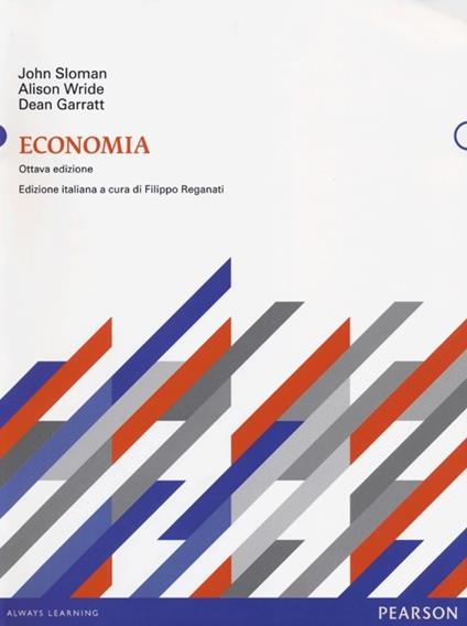 Economia - John Sloman,Alison Wride,Dean Garratt - copertina