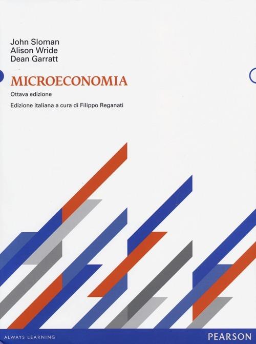 Microeconomia - John Sloman,Alison Wride,Dean Garratt - copertina