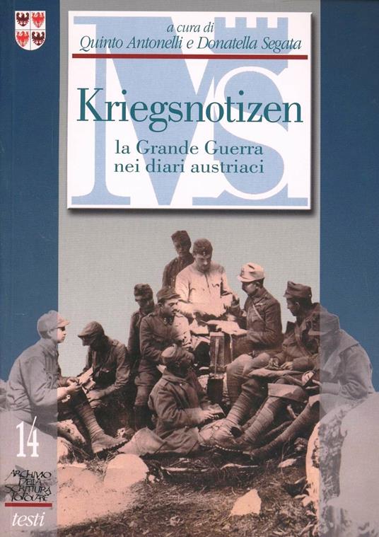 Kriegsnotizen. La grande guerra nei diari austriaci - copertina