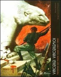 «Vincere! Vinceremo!». Cartoline sul fronte russo (1941-1942) - Quinto Antonelli,Sergej I. Filonenko - copertina