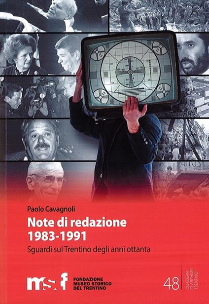 Note di redazione, 1983-1991. Sguardi sul Trentino degli anni ottanta - Paolo Cavagnoli - copertina