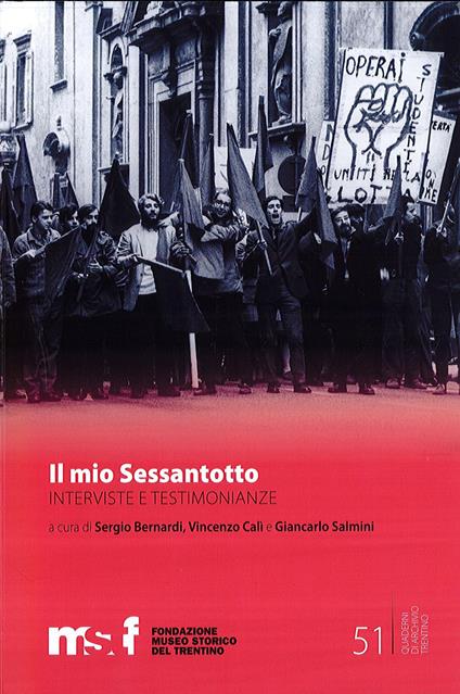 Il mio Sessantotto. interviste, ricordi, testimonianze - copertina