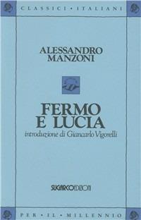 Fermo e Lucia - Alessandro Manzoni - copertina