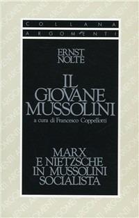 Il giovane Mussolini - Ernst Nolte - copertina