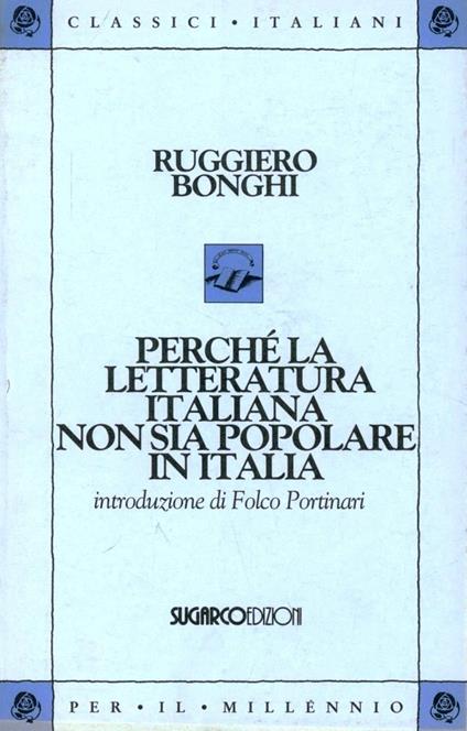Perché la letteratura italiana non sia popolare in Italia - Ruggero Bonghi - copertina