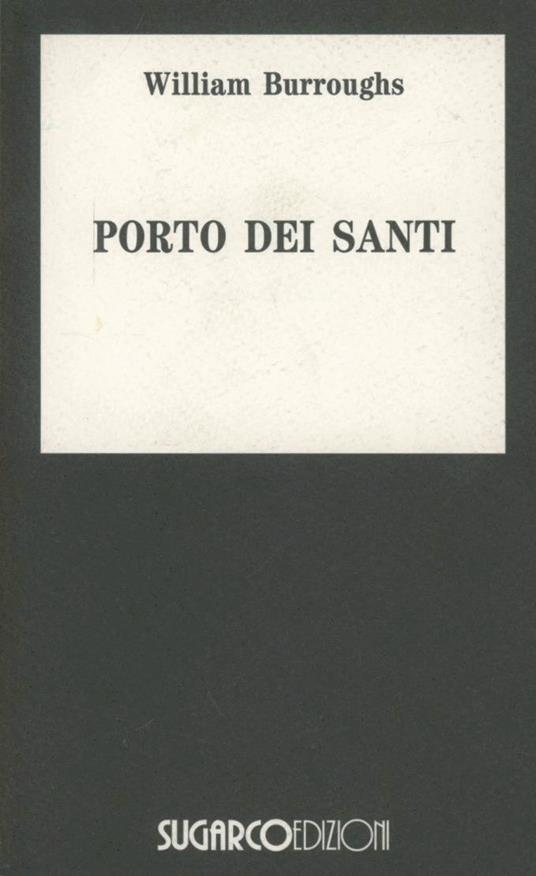 Porto dei santi - William Burroughs - copertina