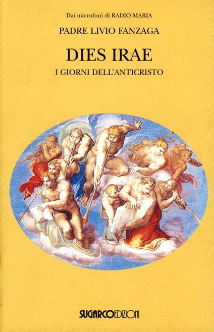 Dies irae. I giorni dell'Anticristo - Livio Fanzaga - copertina