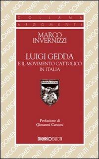 Luigi Gedda e il movimento cattolico in Italia - Marco Invernizzi - copertina