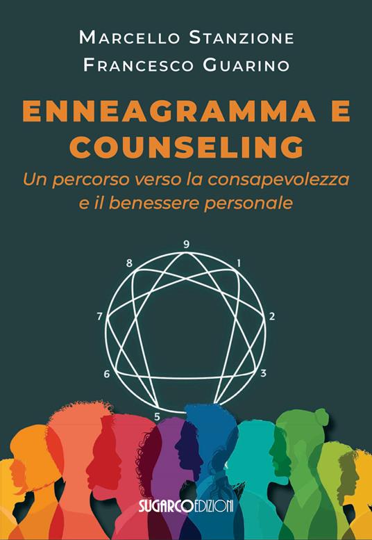 Enneagramma e counseling - Marcello Stanzione,Francesco Guarino - copertina