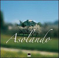Asolando. Ediz. illustrata - Orio Frassetto - copertina
