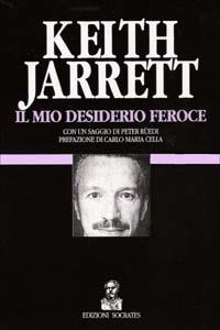 Il mio desiderio feroce - Keith Jarrett - copertina