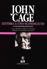 Lettera a uno sconosciuto - John Cage - copertina